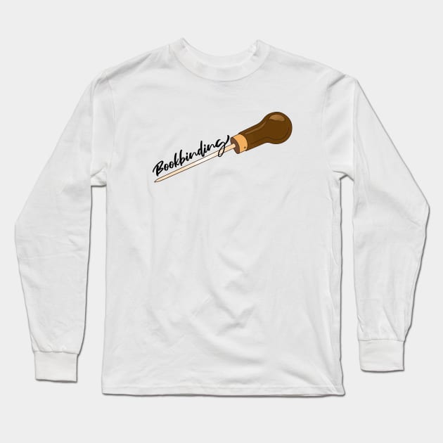 Bookbinding Awl (Classic Gold) - Book Binding Tools Sketchbook Lovers Long Sleeve T-Shirt by Mochabonk